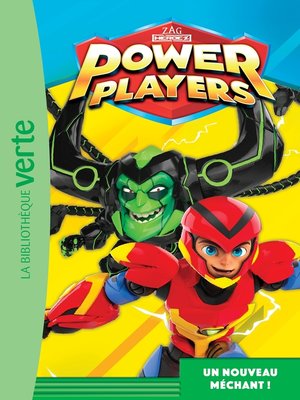 cover image of Power Players 06--Un nouveau méchant !